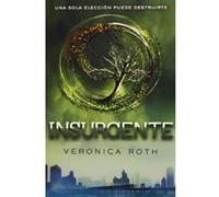 Insurgente - Veronica Roth Veronica Roth (Auteur)