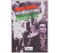 Insurrection Budapest 1956 Tome 1 David Irving (Auteur)