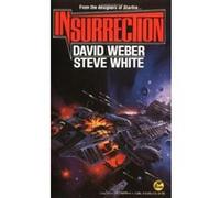 Insurrection David Weber, Steve White (Auteur)