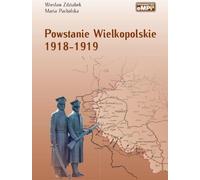 Insurrection de la Grande Pologne 1918-1919 v.2