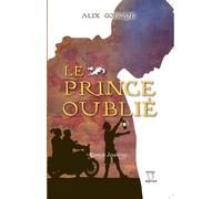 Insurrection Pour La Couronne Tome 1 - Le Prince Oublié