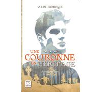 Insurrection pour la couronne - Une couronne en héritage - Tome 3 - Alix Goisque - Du Sacre-Coeur Eds - broché - Roman junior