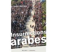 Insurrections arabes Smaïn Laacher (Auteur)