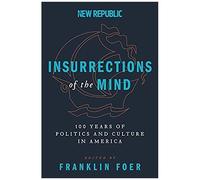 Insurrections Of The Mind
