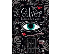 Intaia carte a viselor. Trilogia Silver - Kerstin Gier, Editie in limba romana