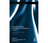 Intangible Cultural Heritage In Contemporary China