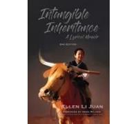 Intangible Inheritance : A Lyrical Memoir 2nd Edition Paperback Book By Ellen Li Juan