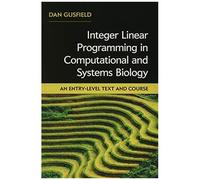 Integer Linear Programming In Computational And Systems Biology