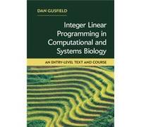 Integer Linear Programming In Computational And Systems Biology