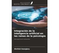 Integración de la inteligencia artificial en las ramas de la psicología: Una exploración exhaustiva
