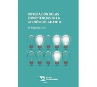 Integración de las competencias en la gestión del talento