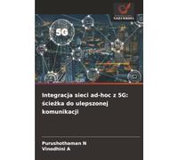 Integracja sieci ad-hoc z 5G: ścieżka do ulepszonej komunikacji