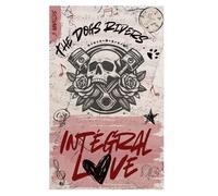 Integral Love: tome 1