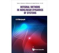 Integral Methods in Nonlinear Dynamics of Systems