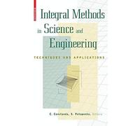 Integral Methods In Science And Engineering
