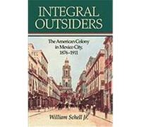 Integral Outsiders, Latin American Silhouettes Series William Schell (Auteur)