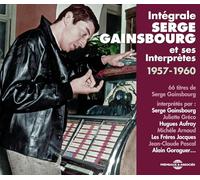 Serge Gainsbourg et ses interprètes intégrale 1957 - 1960 Serge Gainsbourg (Interprète) https://www.fnac.com/a3720914/Serge-Gainsbourg-Serge-Gainsbourg-et-ses-interpretes-integrale-1957-1960-CD-album?oref=9fac4db7-604a-9028-f441-3ecf9cfeb69f