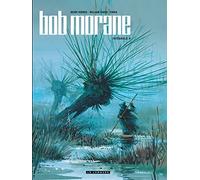 Bob Morane – L'intégrale Tome 9 – Les Bulles de l'Ombre Jaune; L'Empreinte du Crapaud – Le Lombard
