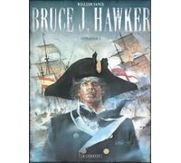 Intégrale Bruce J. Hawker - Tome 1 L'intégrale Tome 1 - André-Paul Duchâteau - Le Lombard Eds - cartonné - Bande dessinée