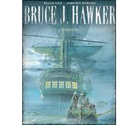 André-Paul Duchâteau – Intégrale Bruce J. Hawker Tome 2 – Bande dessinée cartonnée – Le Lombard