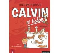 Intégrale Calvin et Hobbes - tome 7 Bill Watterson (Auteur), Laurent Duvault (Traduction)