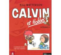 Intégrale Calvin et Hobbes - tome 8 L'intégrale Tome 8 - Bill Watterson - Hors Collection - cartonné - Bande dessinée
