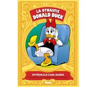 Intégrale Carl Barks, Tome 4 : La dynastie Donald Duck 1953-1954 : Les mystères de l'Atlantide et autres histoires - FAUVE D’ANGOULEME 2012 - PRIX DU PATRIMOINE