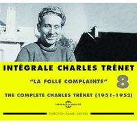 Intégrale Charles Trenet Vol. 8 “la Folle Complain