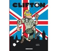 Intégrale Clifton - Tome 6 - Intégrale Clifton 6 Bob De Groot (Auteur), Michel Rodrigue (Illustration)