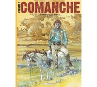 Intégrale Comanche - Tome 1 Intégrale Tome 1 Contient Tome 1 à Tome 5 - Hermann - Le Lombard Eds - cartonné - Bande dessinée