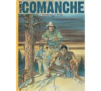 L'intégrale Comanche – Tome 2 – Le Lombard