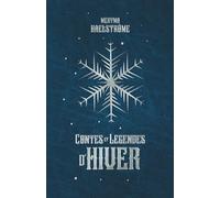 Intégrale Contes et légendes d'hiver