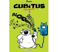 Intégrale Cubitus - Tome 3 Intégrale Tome 3 - Dupa - Le Lombard Eds - cartonné - Bande dessinée jeunesse