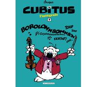 Dupa – Intégrale Cubitus Tome 7 (Tomes 25 à 28) – Cartonné – Le Lombard