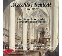 Melchior Schildt – Intégrale de l'œuvre pour orgue – CD (Import) – NAXOS