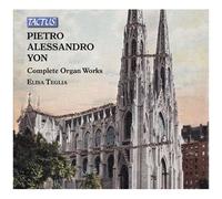 Pietro Alessandro Yon – Intégrale de l'œuvre pour orgue – CD – Tactus
