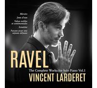 Ravel : Intégrale de l'œuvre pour piano seul