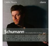 Schumann : Intégrale de l’œuvre pour piano Volume 6