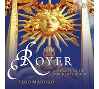 Royer: Complete Works for Harpsichord