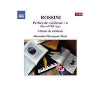 Alessandro Marangoni – Rossini : Intégrale de la musique pour piano, vol. 4 – NAXOS