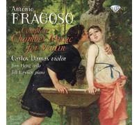 Fragoso: Complete Chamber Music for Violin