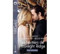 Intégrale de la série "Les héritiers de Moonlight Ridge" Le retour de son premier amour - Le défi d'Autumn - Presque mariés - Joss Wood - Harlequin - Poche - Roman
