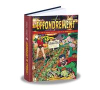 L'intégrale De L'éffondrement - Vivez La Fin Du Monde Dans La Joie Et La Bonne Humeur