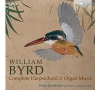 William Byrd – Intégrale de l'œuvre pour clavecin et orgue – Coffret CD – Edel