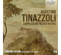 Tinazzoli – Complete Keyboard Works – Edel