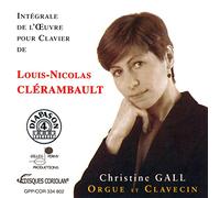 Intégrale de l'Œuvre pour Clavier de Louis Nicolas Clérambault