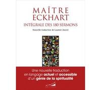 Intégrale des 180 sermons Johannes (Maître) Eckhart (Auteur), Laurent Jouvet (Traduction)