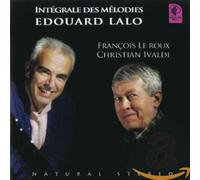 Intégrale des Mélodies Edouard Lalo