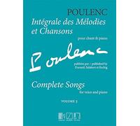 Poulenc F. - Integrale Des Melodies et Chansons Vol.3 - Chant & Piano