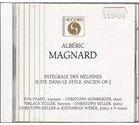 Integrale des Melodies, Suite`OP.2 Eva Csapo, Christoph Homberger, Ni`Klaus Tul